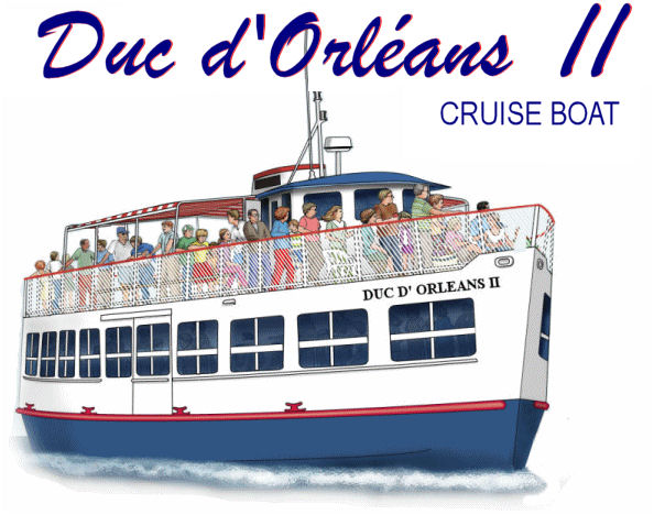 Duc d'Orleans Cruise Boat