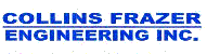 COLLINS FRAZER Engineering Inc.